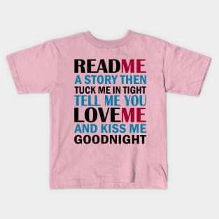 read me a story black Kids T-Shirt